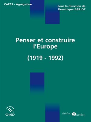 cover image of Penser et construire l'Europe